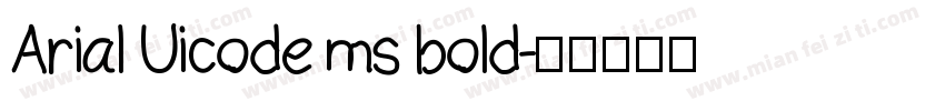 Arial Uicode ms bold字体转换